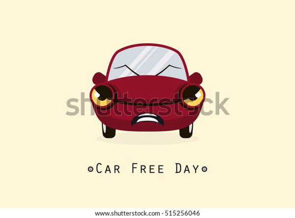 Car Free Day. Cartoon character angry\
car. Vector illustration of a red car. Important\
day