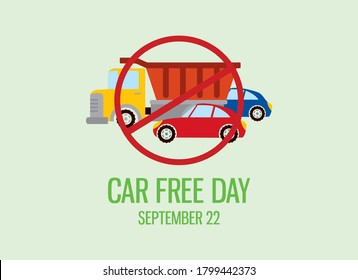 Car Free Day vector. Ban cars sign icon. Car stop symbol vector. Car Free Day Poster, September 22. Important day