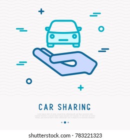 Car in hand thin line icon: symbol of car sharing, service, insurance. Modern vector illustration.