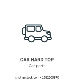 Car hard top outline vector icon. Thin line black car hard top icon, flat vector simple element illustration from editable car parts concept isolated on white background