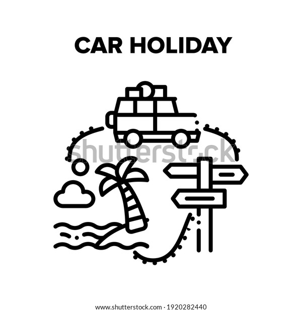 Car\
Holiday Vector Icon Concept. Car Holiday Travel To Tropical Beach,\
Automobile Vehicle Driving On Summer Vacation Trip. Road Direction\
Mark And Highway Route Sign Black\
Illustration