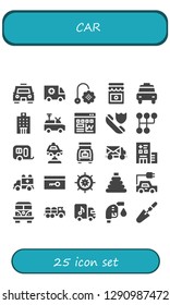  car icon set. 25 filled car icons. Simple modern icons about  - Taxi, Ambulance, Toy, Jam, Hospital, Van, Traffic, Insurance, Gearshift, Caravan, Car, Trunk, Mail truck, Key