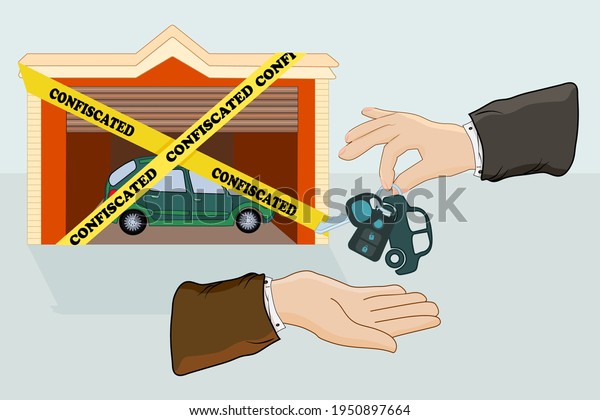 Car inside of the garage with yellow warning\
tapes and hands giving keys isolated on white background. Car is\
labelled as confiscated. Confiscation of a machine. Estate seize.\
Stock vector illustration