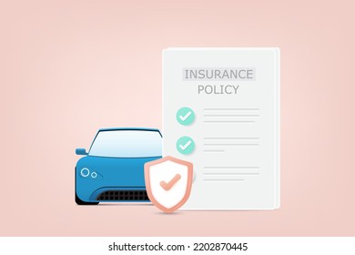 Car Insurance 3d design concept. Insurance document, shield and check mark. Car automobile insurance. Car services concept. Car insurance policy finance form money concept. 3d vector illustration.