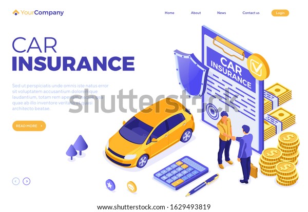 Car Insurance Isometric Concept for Poster,\
Web Site, Advertising with Car Insurance Policy, calculator, people\
handshake, money and shield. landing page template. isolated vector\
illustration