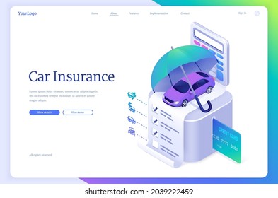 Car insurance isometric landing page, automobile safety service, modern sedan auto stand under umbrella on paper policy document and bank card, financial protection company, 3d vector web banner