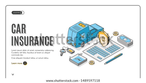 Car insurance isometric landing page, auto\
financial protection with shield and padlock on paper document, pen\
and automobile safety icons. Automobile service company. 3d vector\
line art web banner