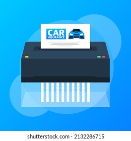 Car Insurance Policy On Blue Background With Shredder. Vector Illustration