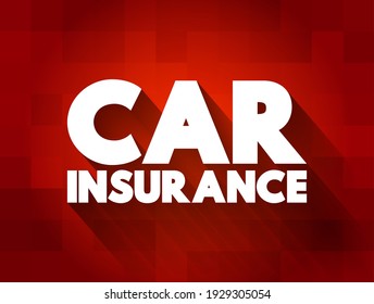 Car Insurance text quote, concept background