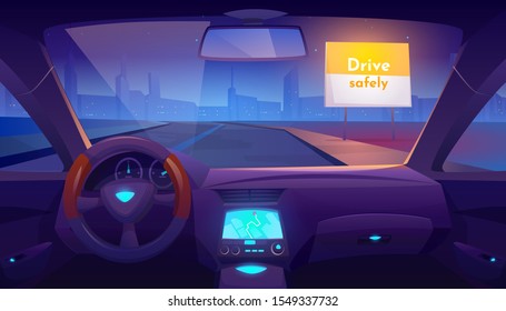 Car interior inside with gps on dashboard and view through windshield on night road and cityscape skyline, drive safely banner on roadside. Empty vehicle salon design. Cartoon vector illustration