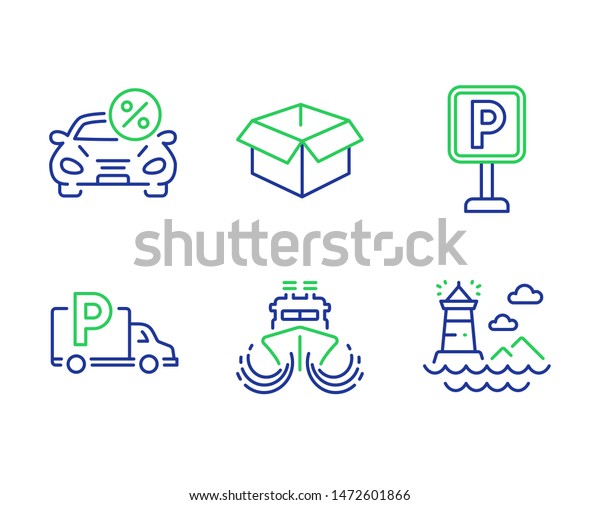 Car leasing, Truck parking and Opened box line\
icons set. Ship, Parking and Lighthouse signs. Transport discount,\
Free park, Shipping parcel. Shipping watercraft. Transportation\
set. Vector
