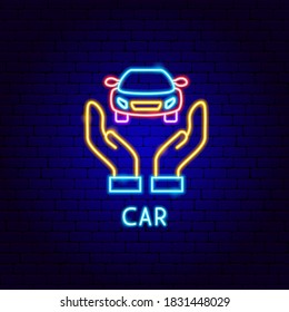 Car Neon Label. Vector Illustration of Auto Promotion.