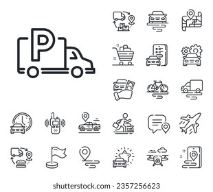 Car park sign. Plane, supply chain and place location outline icons. Truck parking line icon. Transport place symbol. Truck parking line sign. Taxi transport, rent a bike icon. Travel map. Vector