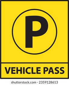 Car park vehicle parking pass sign vector