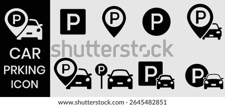 Car parking icon set. Public parking and parking location symbol. Parking and traffic signs isolated on white background. Vector illustration.