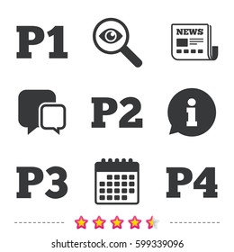 Car parking icons. First, second, third and four floor signs. P1, P2, P3 and P4 symbols. Newspaper, information and calendar icons. Investigate magnifier, chat symbol. Vector
