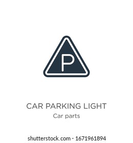Car parking light icon vector. Trendy flat car parking light icon from car parts collection isolated on white background. Vector illustration can be used for web and mobile graphic design, logo, eps10