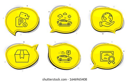 Car parking sign. Diploma certificate, save planet chat bubbles. Parking security, Car travel and Package box line icons set. Video camera, Transport, Delivery goods. Transport place. Vector
