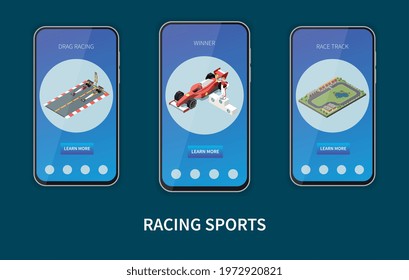 Car race isometric set of vertical banners inside mobile frames with images and clickable page buttons vector illustration