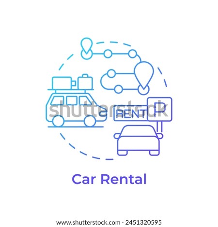 Car rental blue gradient concept icon. Travel service. Road trip planning. Van reservation. Rent a car. Round shape line illustration. Abstract idea. Graphic design. Easy to use in application