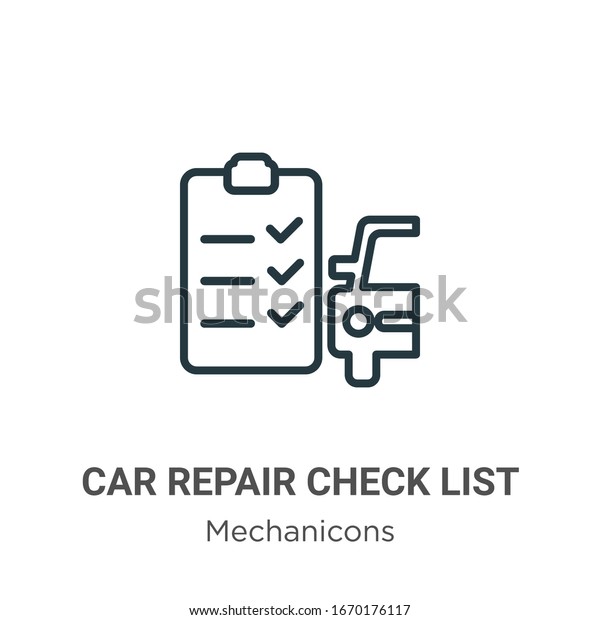 Car repair check list outline vector icon.\
Thin line black car repair check list icon, flat vector simple\
element illustration from editable mechanicons concept isolated\
stroke on white background