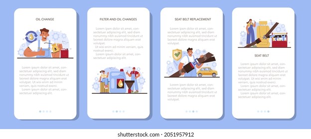 Car repair service mobile application banner set. Automobile components got fixed in car workshop. Mechanic check a vehicles seat belt, oil and filter and replaice it. Flat vector illustration.