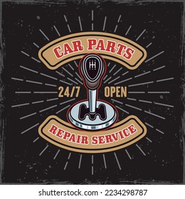 Car repair service vector vintage emblem, logo, label, badge with car transmission, gear lever stick on dark background with grunge textures