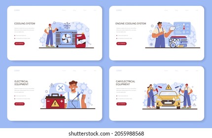 Car repair service web banner or landing page set. Automobile cooling system got fixed in car workshop. Mechanic in uniform check an electrical equipment. Flat vector illustration.