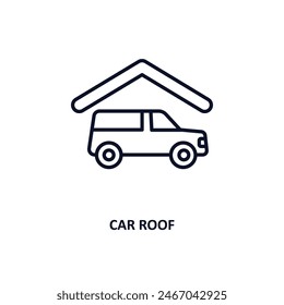 car roof outline icon.  Thin line icon from car parts collection. Editable vector isolated on white background