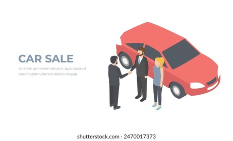 Car sale. Vector sometric illustration. People, car sale deal.