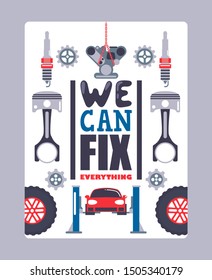 Car service advertising poster, vector illustration. Professional auto maintenance center, vehicle repair and diagnostics. Car equipment icons, tools, spare parts and instrument. We can fix everything