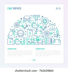 Car service concept in half circle with thin line icons of mechanic, computer diagnostics, tools, wheel, battery, transmission, jack. Modern vector illustration for banner, web page, print media.