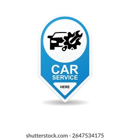 Car service here sign isolated on background vector illustration.