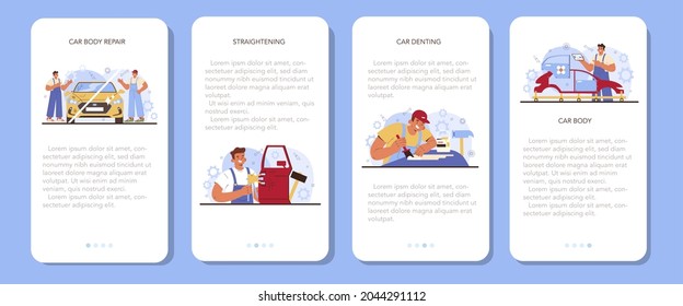 Car service mobile application banner set. Automobile got fixed in garage Mechanic in uniform check a vehicle and repair it. Straightening and car denting. Flat vector illustration.