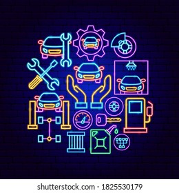 Car Service Neon Concept. Vector Illustration of Auto Promotion.