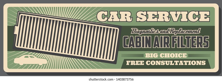 Car service and vehicles repair station retro poster. Vector automobile engine and cabin filters replacement, automobile and transport diagnostic, garage service and mechanic maintenance