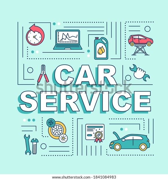 Car\
service word concepts banner. Diagnostics, repair, car-washing.\
Infographics with linear icons on turquoise background. Isolated\
typography. Vector outline RGB color\
illustration