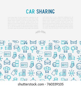 Car sharing concept with thin line icons of driver's license, key, blocked car, pointer, available, searching of car. Vector illustration for banner, web page, print media.