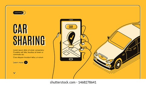 Car sharing service isometric landing page. Mobile city transportation, Online carsharing, human hand holding smartphone with gps mark on screen, 3d vector illustration, line art, web banner template