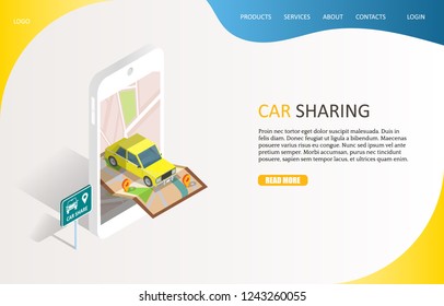 Car sharing service landing page website template. Vector isometric smartphone with map, auto for rent and car share sign. Carpooling service via smartphone with carsharing mobile app concept.