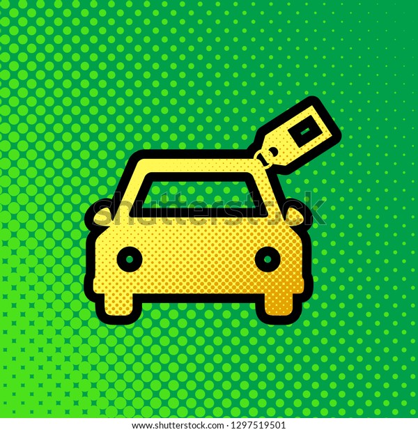 Car sign with\
tag. Vector. Pop art orange to yellow dots-gradient icon with black\
contour at greenish\
background.