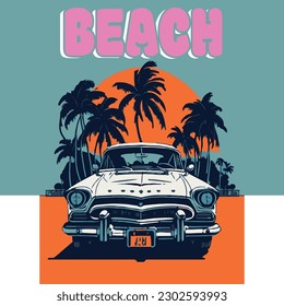 Car and  Summer. Slogan and car. Beach summer. Fashion print. T-shirt print 