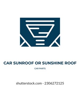 car sunroof or sunshine roof vector icon. car sunroof or sunshine roof, png, love filled icons from flat car parts concept. Isolated black glyph icon, vector illustration symbol element for web design