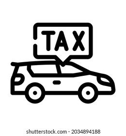 car tax line icon vector. car tax sign. isolated contour symbol black illustration