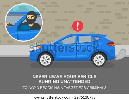Car theft safety tips. Never leave vehicle running unattended to avoid becoming a target for criminals. Close-up of thief with a robber mask looks out a front window. Flat vector illustration.