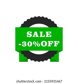 Car tire with ribbon banner. Discount and sale. Isolated vector illustration with car tyre.