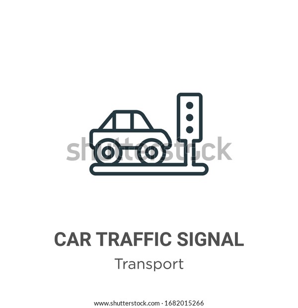 Car\
traffic signal outline vector icon. Thin line black car traffic\
signal icon, flat vector simple element illustration from editable\
transport concept isolated stroke on white\
background