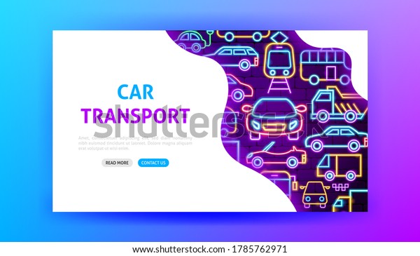Car Transport Neon Landing Page. Vector\
Illustration of Transportation\
Promotion.