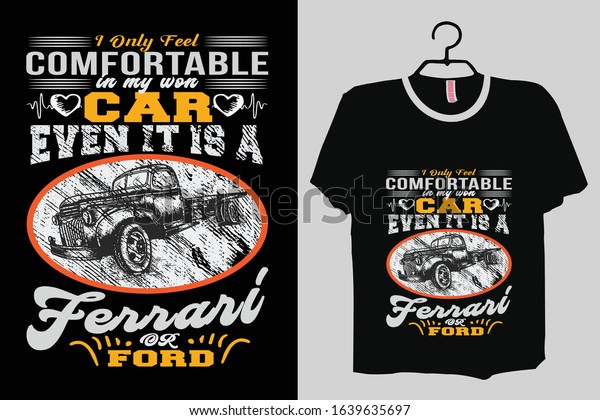 Car\
T-shirt Design Template Vector And Driver T-Shirt Design, Car\
Typography vector Illustration With Black\
Background.