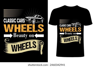 Car T-shirt .Vintage Car T-shirt Design template. Classic retro sign vintage cars. Car Typography , vector, illustration, sport speed racing ,old style classic and creative T shirt for print 